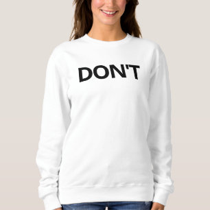 White Version von David Rose DON'T Sweater Sweatshirt