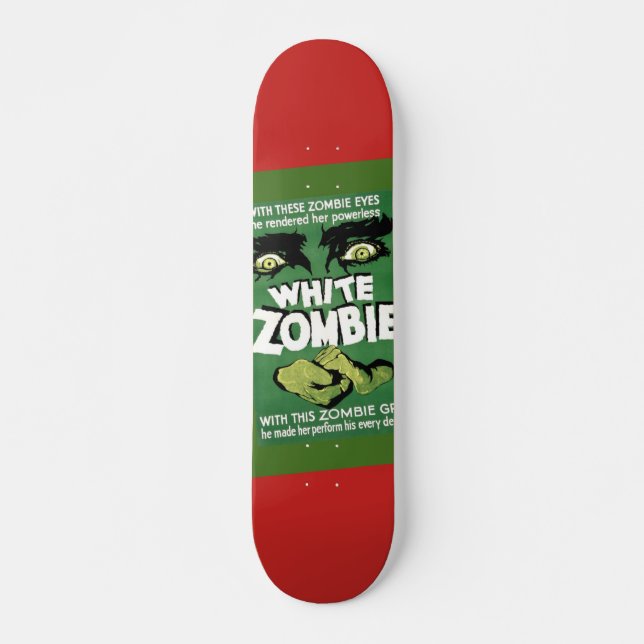 White Zombie Classic Horror Movie Skateboard Deck (Vorne)