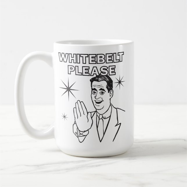Whitebelt Bitte Kaffee Tasse (Links)