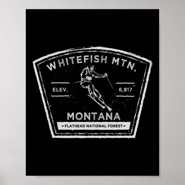 Whitefish Mountain Montana Snow Skiing  Poster (Vorne)