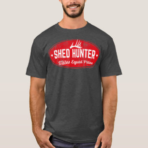 Whitetail Antler Shed Hunter Miles Equal Piles T-Shirt