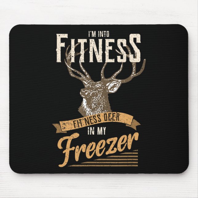Whitetail Buck Fun Deer Junting Saison I'm Into Fi Mousepad (Vorne)