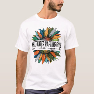 Whitewater Rafting Guide Liebe T-Shirt