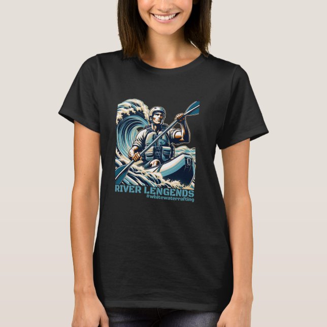 Whitewater Rafting - River Legends T-Shirt (Vorderseite)