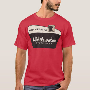 Whitewater Staat Park Minnesota Begrüßungszeichen T-Shirt