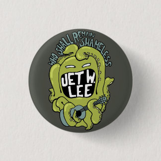 WHO BLEIBT SCHAMLOSER Knopf Button