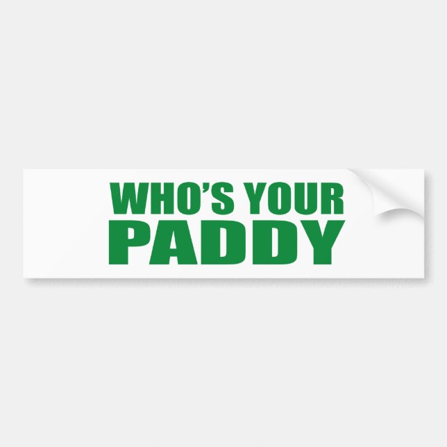 WHO ist IHR PADDY? Autoaufkleber (Vorne)