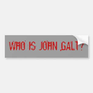 WHO IST JOHN GALT? AUTOAUFKLEBER