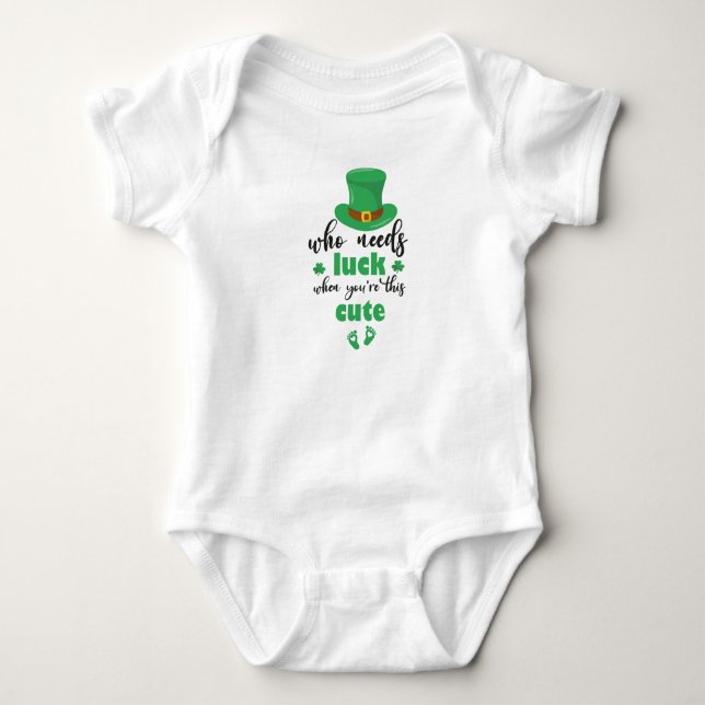 Who Needs Luck When You're This Cute Cute Baby Strampler (Vorderseite)