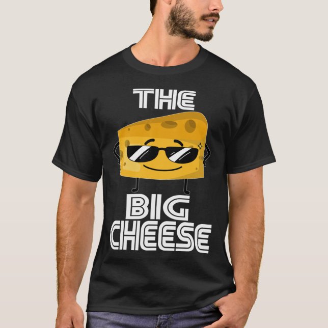Who s Boss Here The CEO  Sunglasses The Big Cheese T-Shirt (Vorderseite)