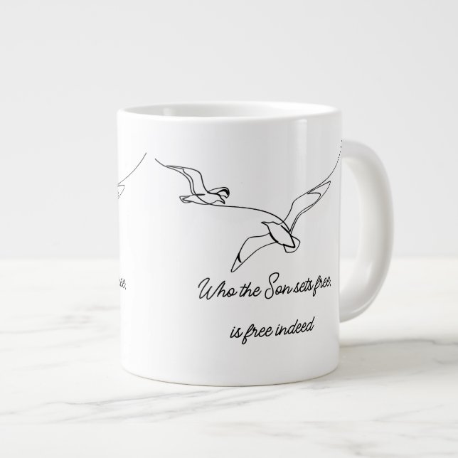 Who the Son sets Free Is Free Indeed Bible Verse Jumbo-Tasse (Vorderseite Rechts)