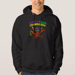 Whoa Ihre Crawdaddy Crawfish Jester Beads Mardi Gr Hoodie
