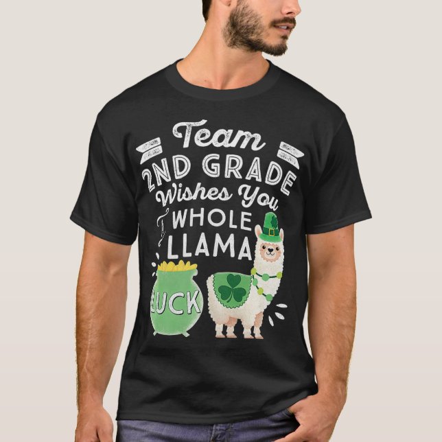 Whole Llama Luck Second Teacher St. Patricks Day 2 T-Shirt (Vorderseite)