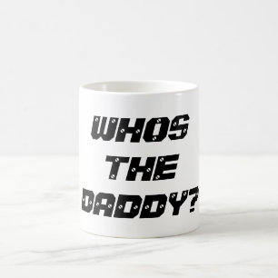WHOS der VATI - Tee-Kaffee-Tasse Kaffeetasse