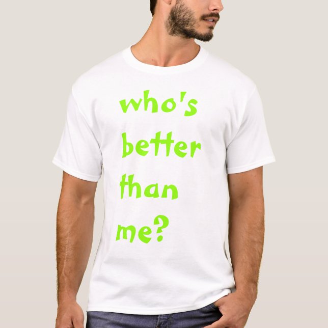 whos verbessern als ich T-Shirt (Vorderseite)