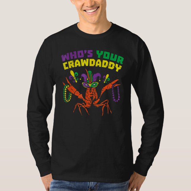 Whos Your Crawdaddy Crawfish Jester Beads Funny Ma T-Shirt (Vorderseite)