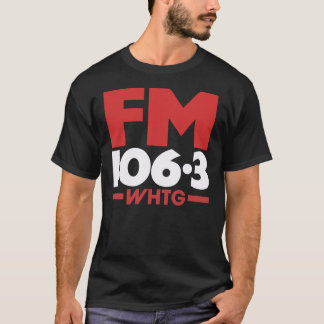 WHTG 106.3 FM Radio T - Shirt _ Hoodie