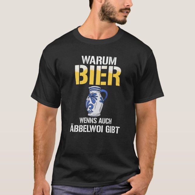 Why beer when there is also Äbbelwoi Premium T-Shirt (Vorderseite)