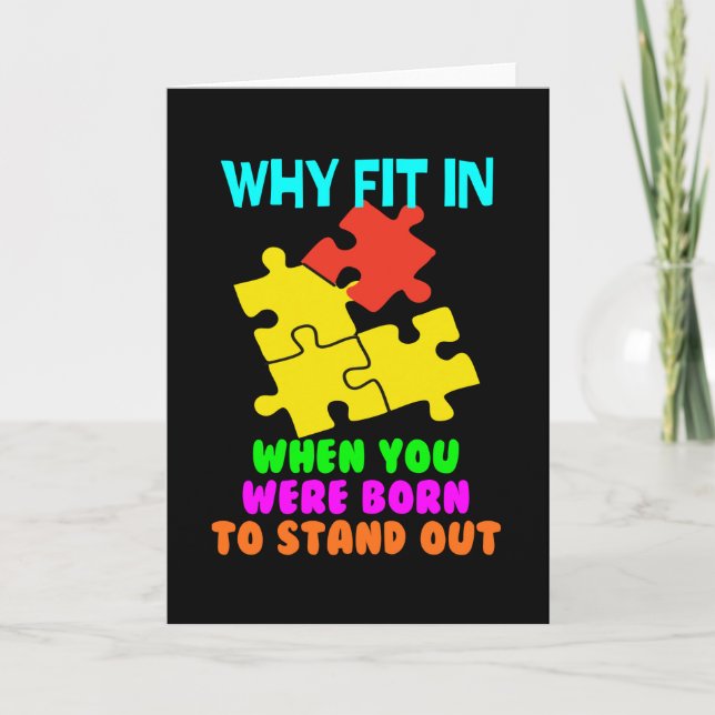 Why Fit In When You Were Born To Stand Out Karte (Vorderseite)
