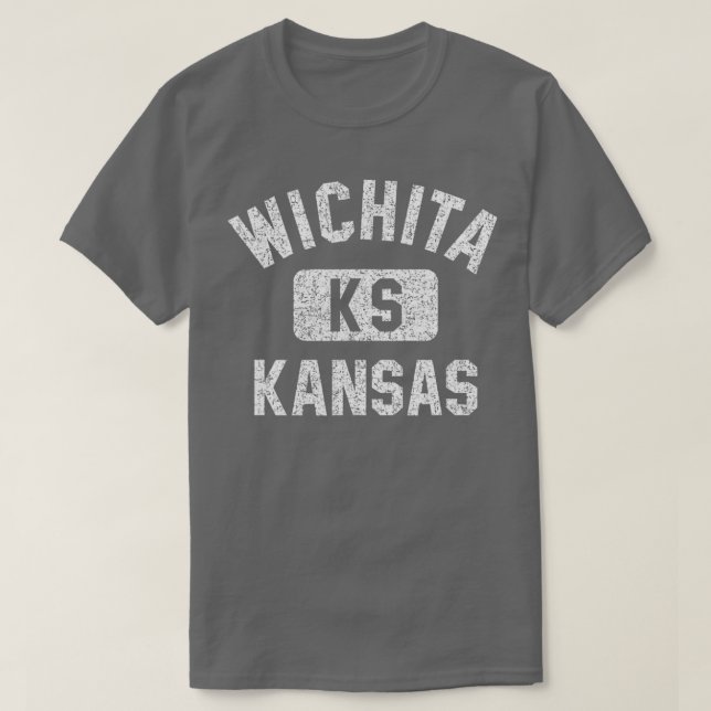 Wichita KS Kansas Gym Style Bedressene White Print T-Shirt (Design vorne)