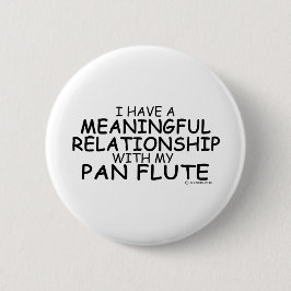 Wichtige Beziehung Pan Flute Button