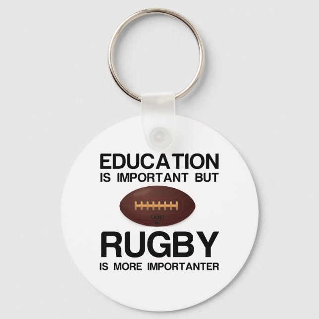 WICHTIGE Bildung FÜR RUGBY Schlüsselanhänger (Vorderseite)