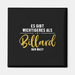 Wichtiger als Billard Snooker Billiards Magnet