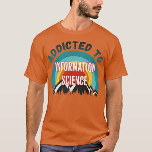 Wichtiges Geschenk für die Uni der Informationswis T-Shirt
