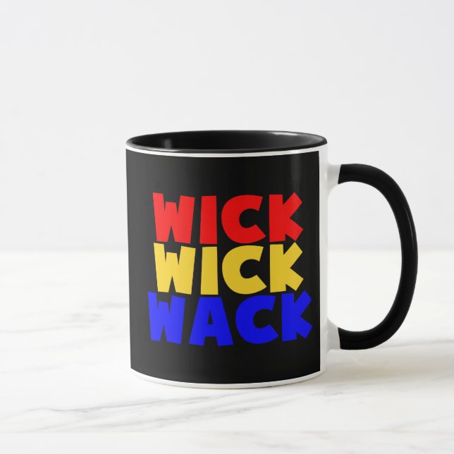 Wick Wack Tasse (Rechts)