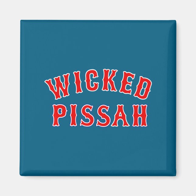 Wicked Ah Er Boston New England Southie  Magnet (Vorne)