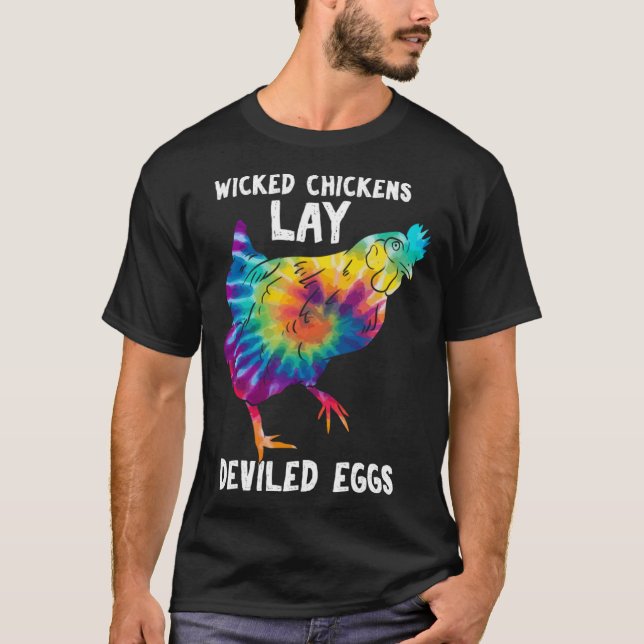 Wicked Chicken Lay Deviled Egges Farmhouse Huhn T-Shirt (Vorderseite)