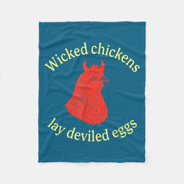 Wicked Chickens Lay Deviled Eggs  Fleecedecke (Vorderseite)