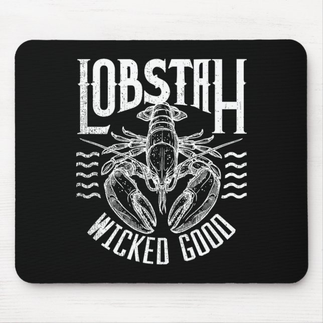 Wicked Good Lobstah Funny Maine Boston Cape Cod Lo Mousepad (Vorne)