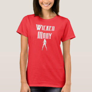 Wicked Mary Ladys T - Shirt