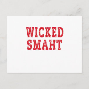 Wicked Smaht funny saying sarcastic boston humor Postkarte