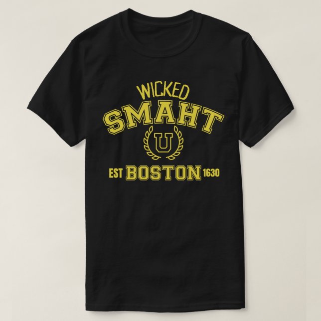 Wicked Smaht U Boston est 1630 2 T-Shirt (Design vorne)