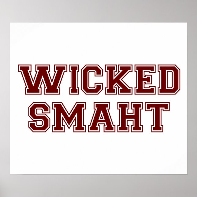 Wicked Smart (Smaht) Uni Boston Poster (Vorne)