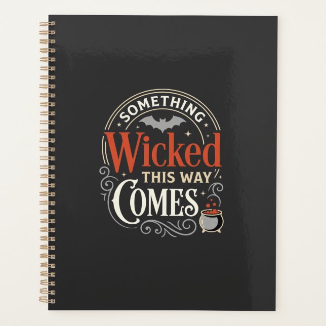Wicked This Way Comes Halloween-Design_1 Planer (Vorderseite)