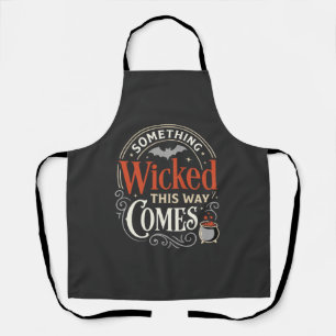 Wicked This Way Comes Halloween-Design_1 Schürze
