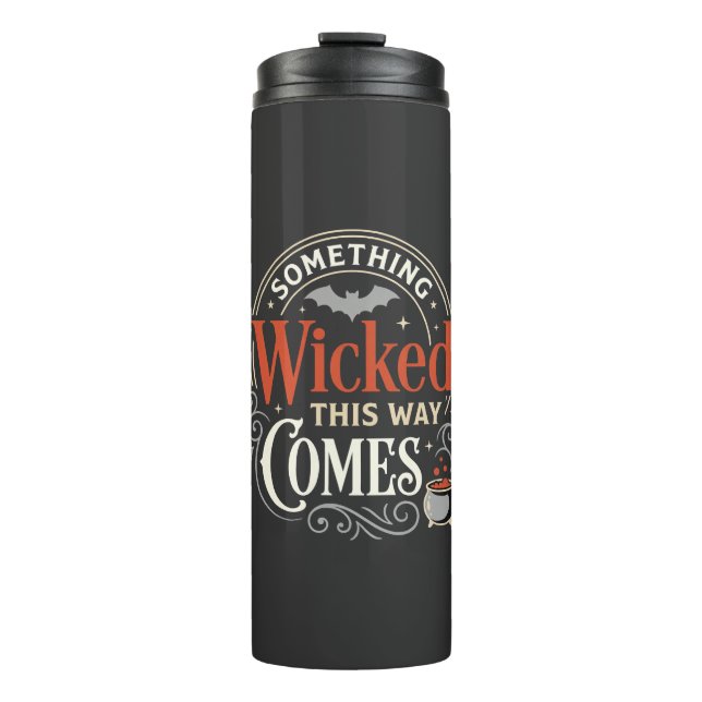 Wicked This Way Comes Halloween-Design_1 Thermosbecher (Vorderseite)