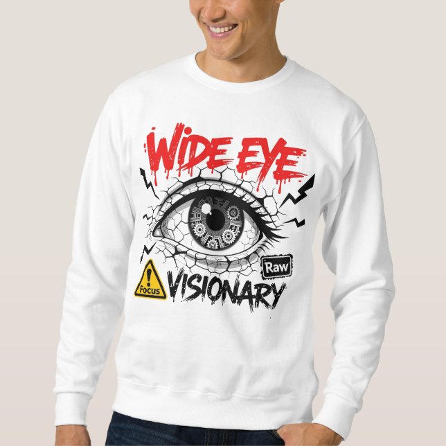 Wide Eye Visionary Raw Streetwear Graphic Sweatshirt (Vorderseite)