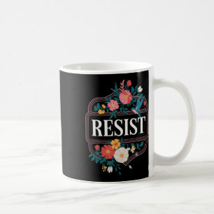 Widerstand gegen Blumenprotest Trump gegen Trump 3 Kaffeetasse