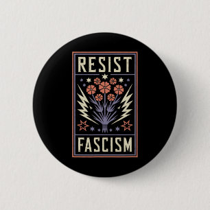 Widerstand gegen den Faschismus Protest Trump gege Button