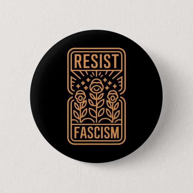 Widerstand gegen den Faschismus Protest Trump gege Button (Vorderseite)