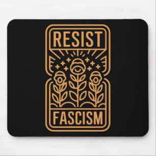 Widerstand gegen den Faschismus Protest Trump gege Mousepad