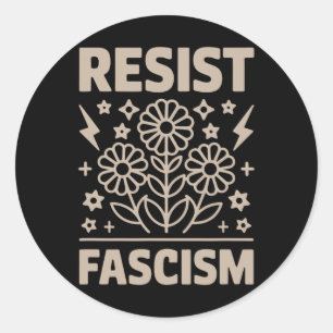 Widerstand gegen den Faschismus Protest Trump gege Runder Aufkleber