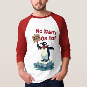 Widerstand gegen Pinguin Protest - keine Zölle auf T-Shirt