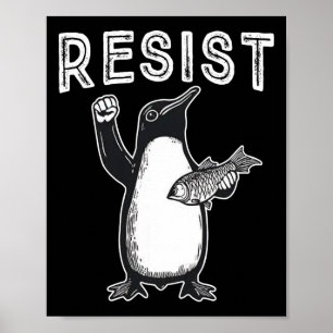 Widerstand gegen politischen Protest von Pinguin Poster