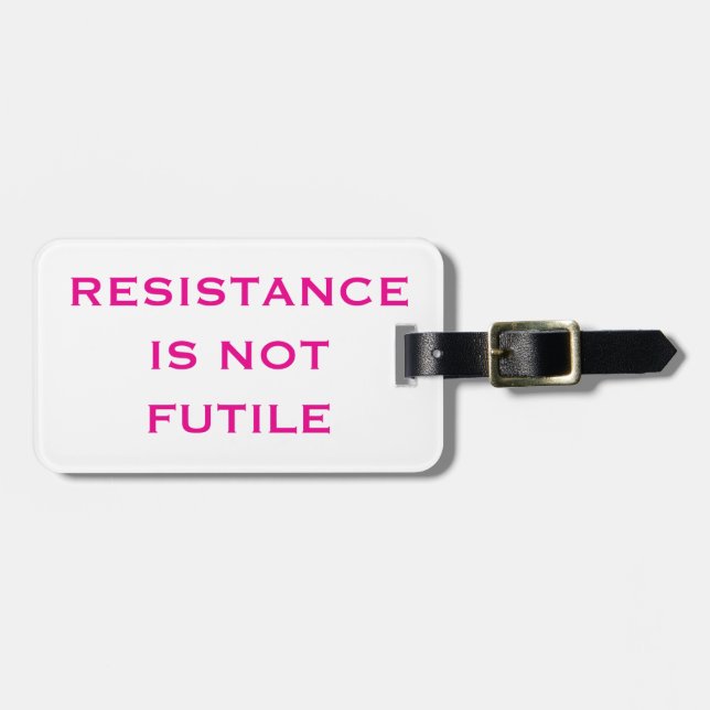 Widerstand ist nicht zwecklos gepäckanhänger (Vorderseite horizontal)