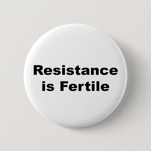 Widerstand ist schwungvoll button (Vorderseite)